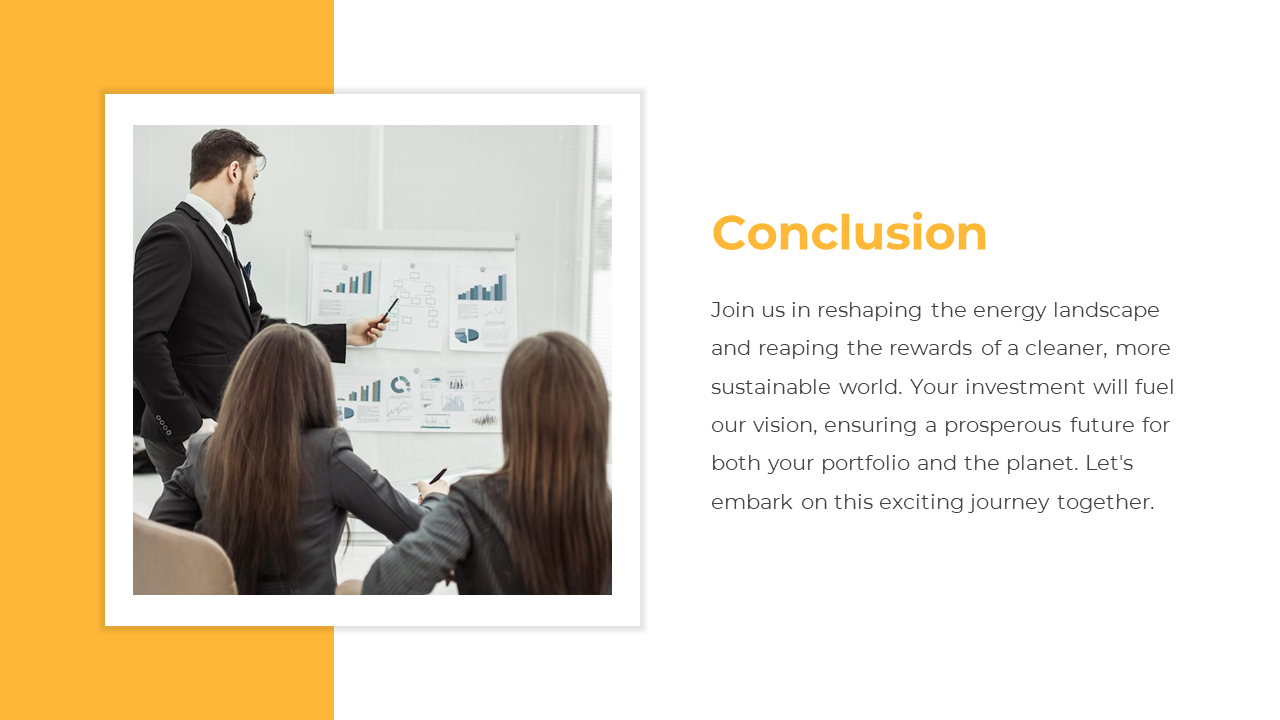 Conclusion slide features a man in a suit presenting data on a whiteboard to a group of individuals in a conference room.