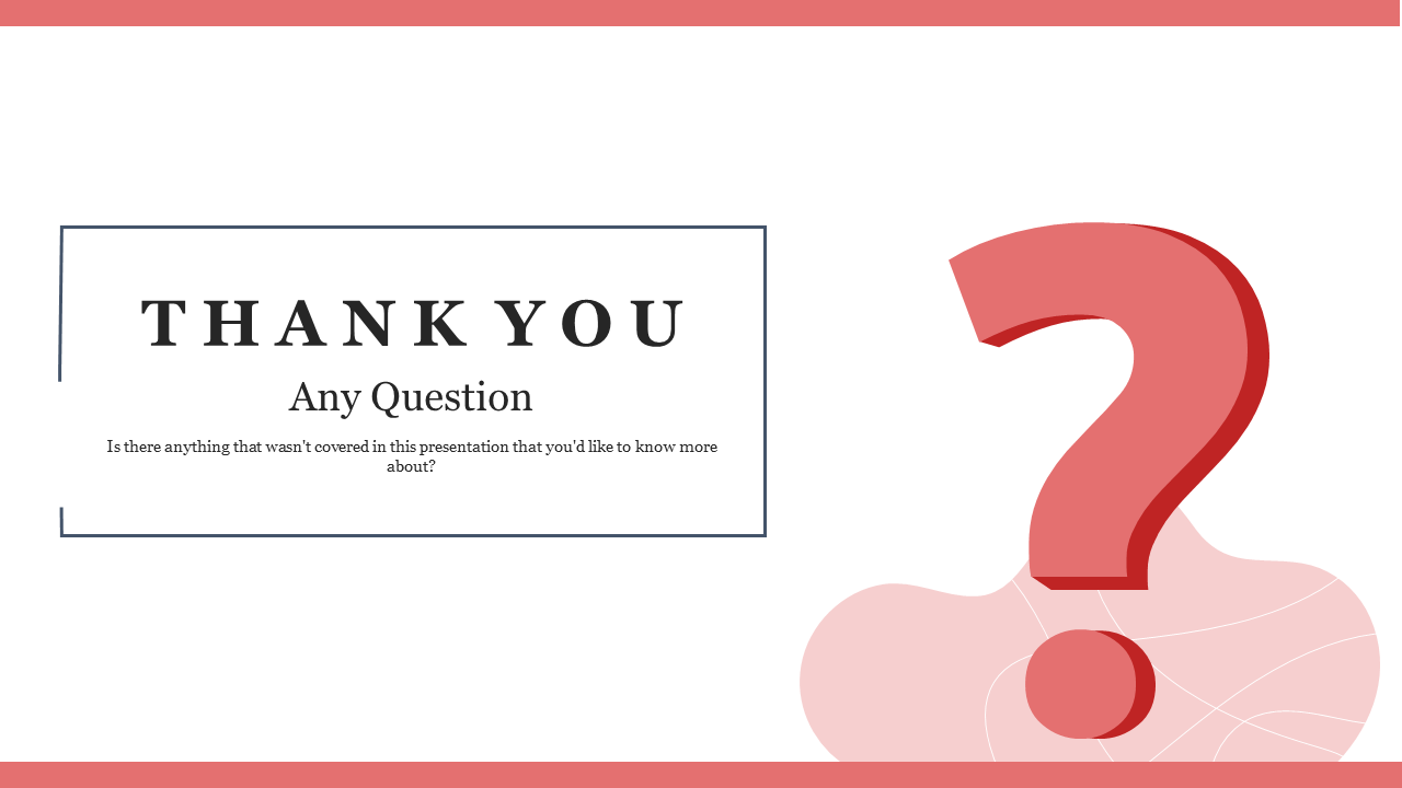 86501-thank-you-questions-slide-02