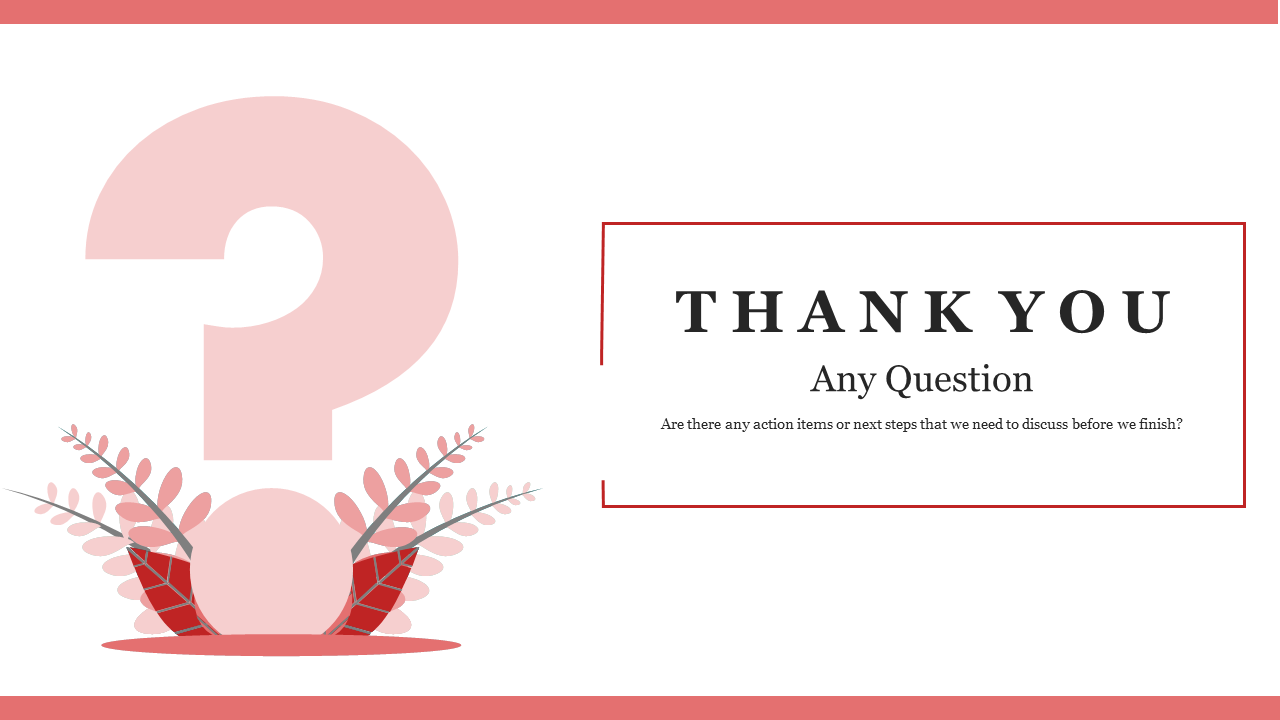 86501-thank-you-questions-slide-05