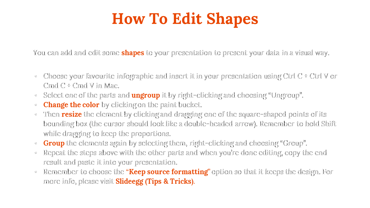 Guide for editing shapes in PPT presentations ungroup, resize, change color, and group elements again on a white theme.