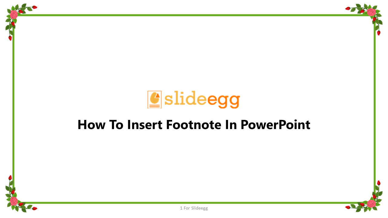 11-how-to-insert-footnote-in-powerpoint