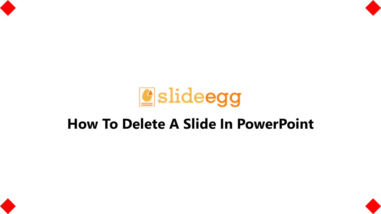 11-how-to-delete-a-slide-in-powerpoint