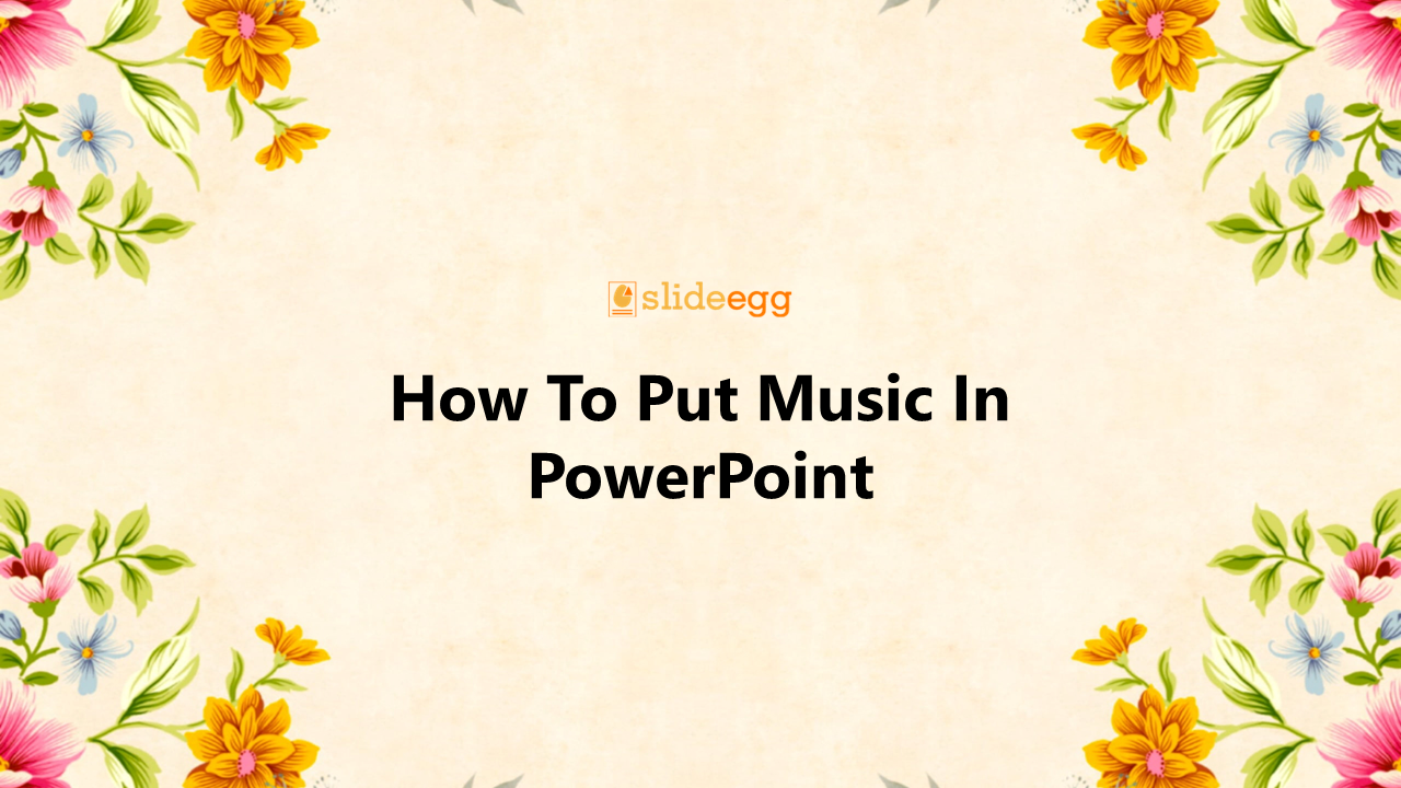 11-how-to-put-music-in-powerpoint
