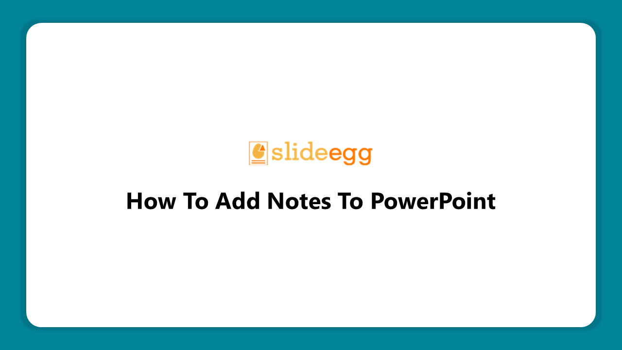 11-how-to-add-notes-to-powerpoint