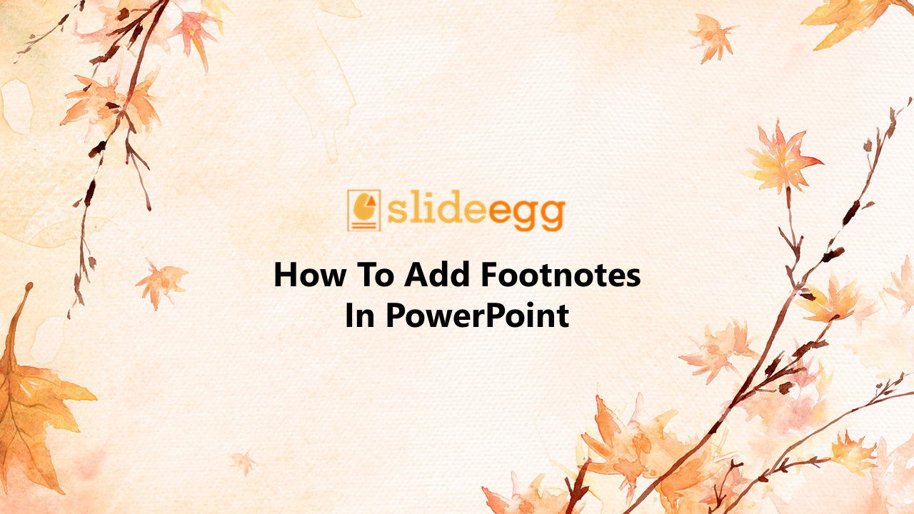 11-how-to-add-footnotes-in-microsoft-powerpoint