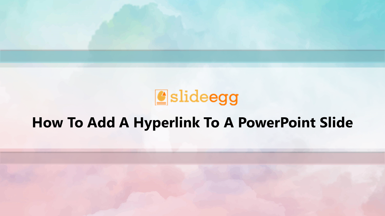 11-how-to-add-a-hyperlink-to-a-powerpoint-slide