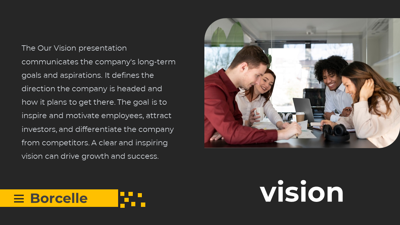 Slide on company vision with an image of a group of business professionals engaged in a meeting on a black backdrop.