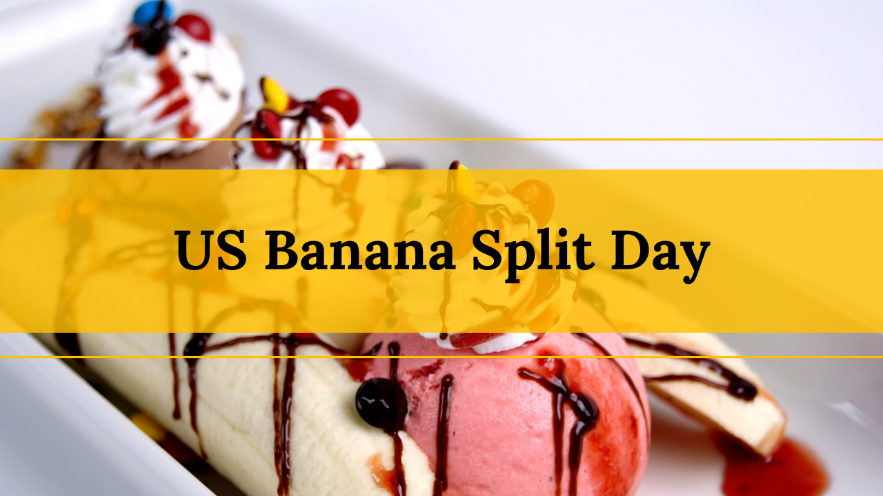 Slide deck showcasing yellow theme with images of banana splits, desserts, charts, maps, and descriptive sections.
