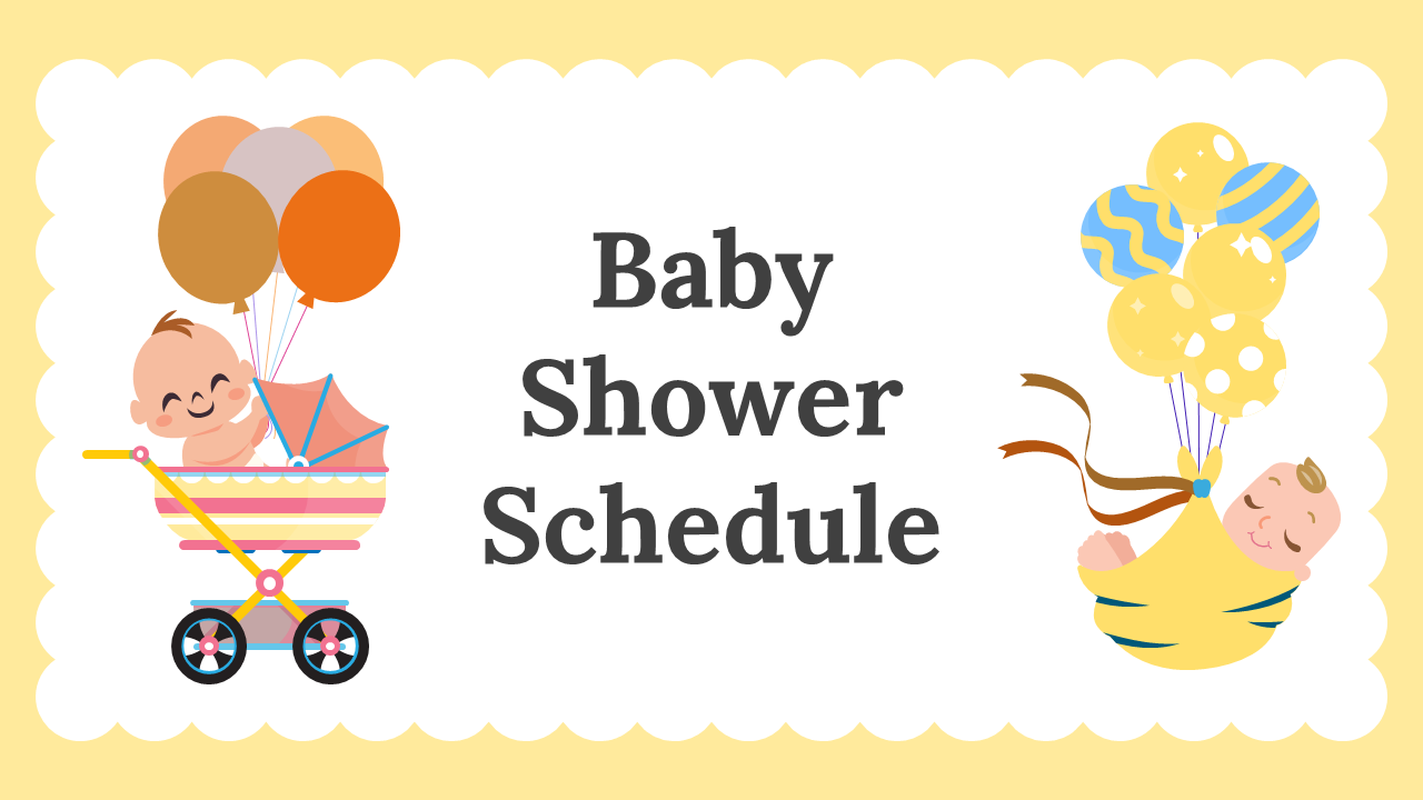Baby Shower Schedule PowerPoint And Google Slides Themes