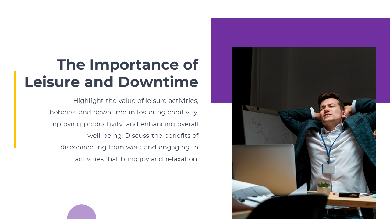 Highlighting the role of downtime in disconnecting from work and promoting a healthy balance between work and relaxation.