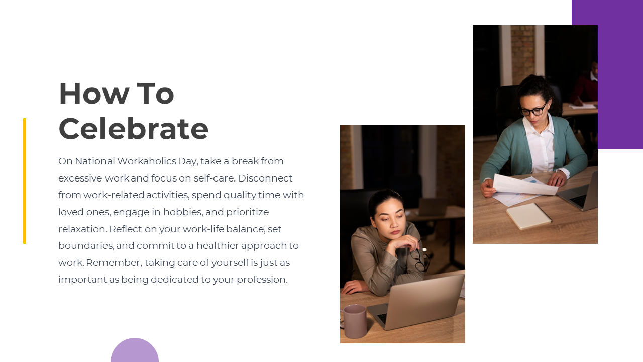How to celebrate slide features two women working on laptops with text descriptions on a white and purple theme.