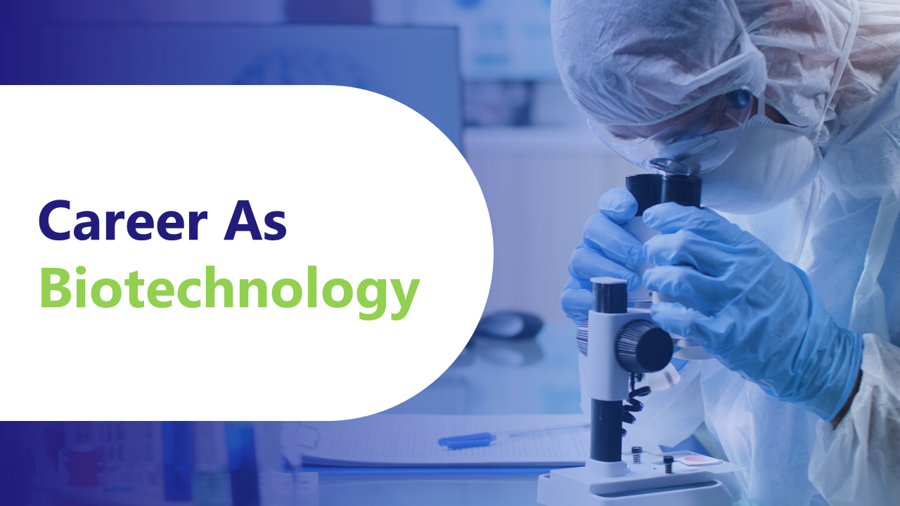 400523-career-as-biotechnology-01