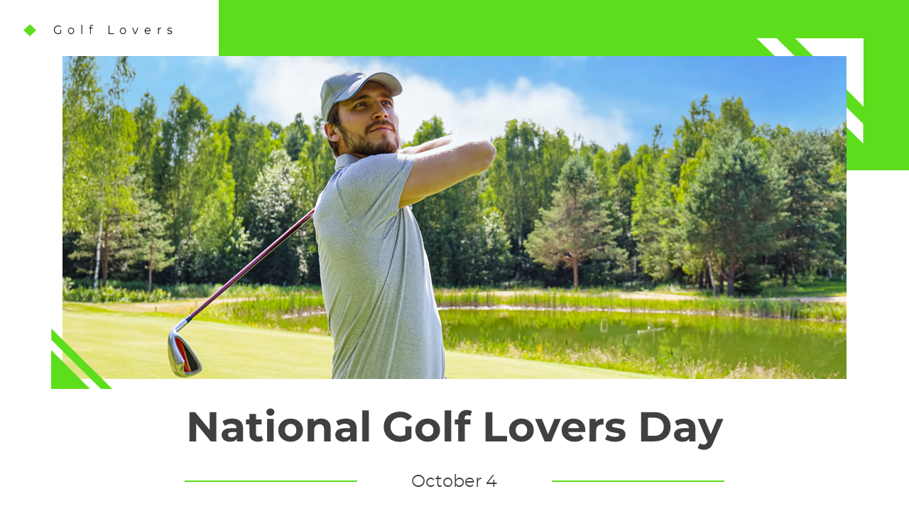 Green and white themed slide deck with golfer images, text sections, and layouts celebrating national golf lovers day.
