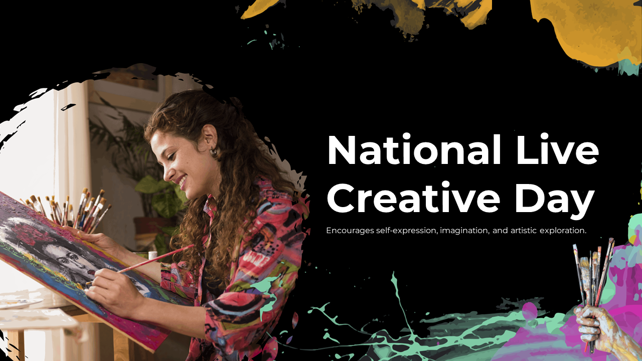 Colorful PPT slides for National Live Creative Day, exploring the significance of creative thinking, innovation, and impact.