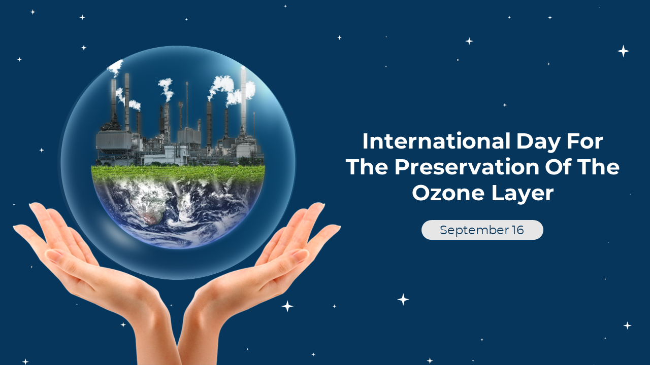 Blue themed slide deck focusing on the ozone layer, with visuals of Earth, hands, and clean design elements.