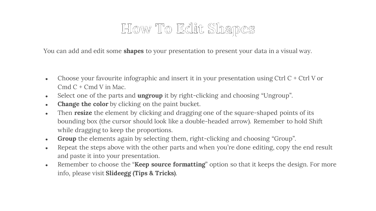 Instructional slide with gray text on a white background, featuring bullet points explaining shape editing.