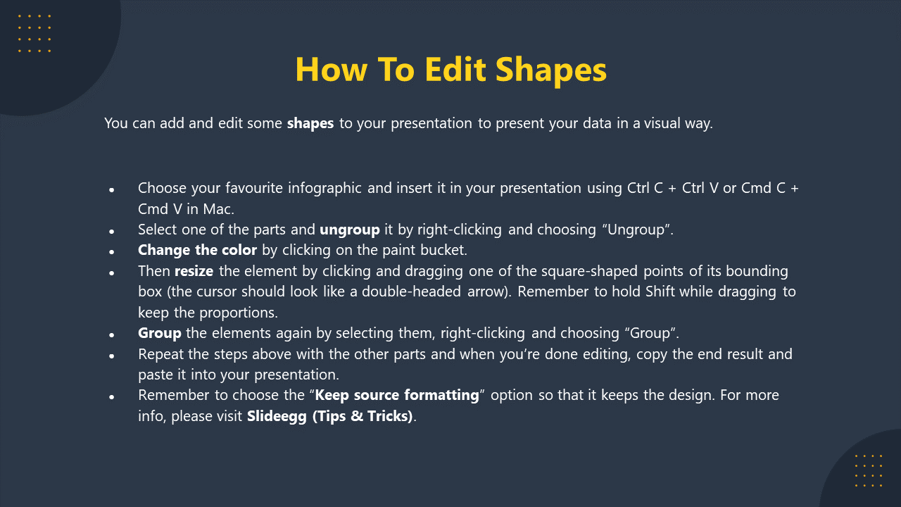 Dark blue slide with yellow text, featuring instructions on editing shapes with geometric dot accents in the corners.