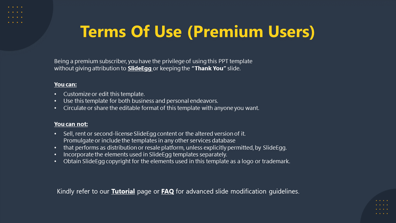 Dark blue slide with terms for premium users, listing what can and cannot be done with yellow highlighted text.