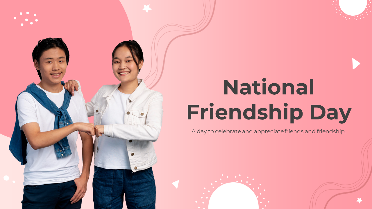 National friendship day slide deck with images smiling friends, bonding, and celebrations, with pink design elements.