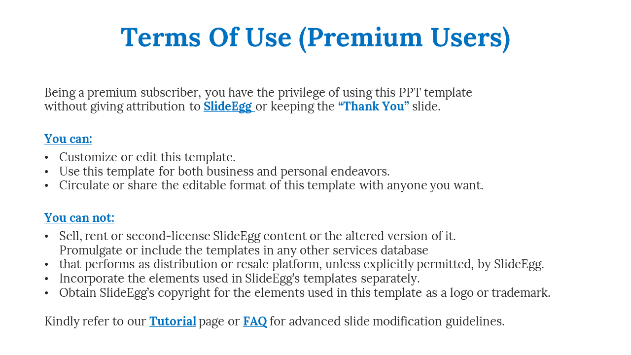 Terms of use for premium users explaining rights to use edit and share SlideEgg templates without attribution in white theme.