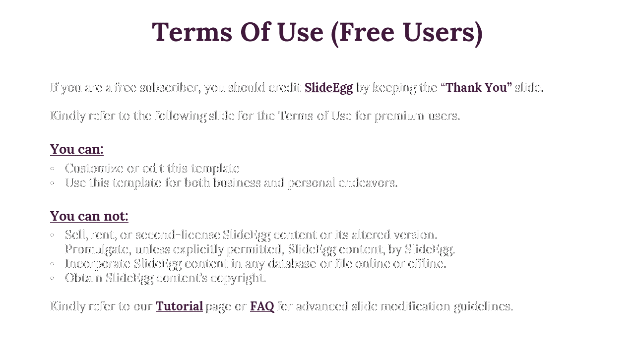 Terms of use for free users, including guidelines for editing and using templates, and restrictions on a white backdrop.