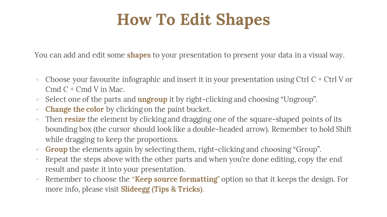 Instructions on how to edit shapes in a PowerPoint presentation, including steps like ungrouping, and changing colors.