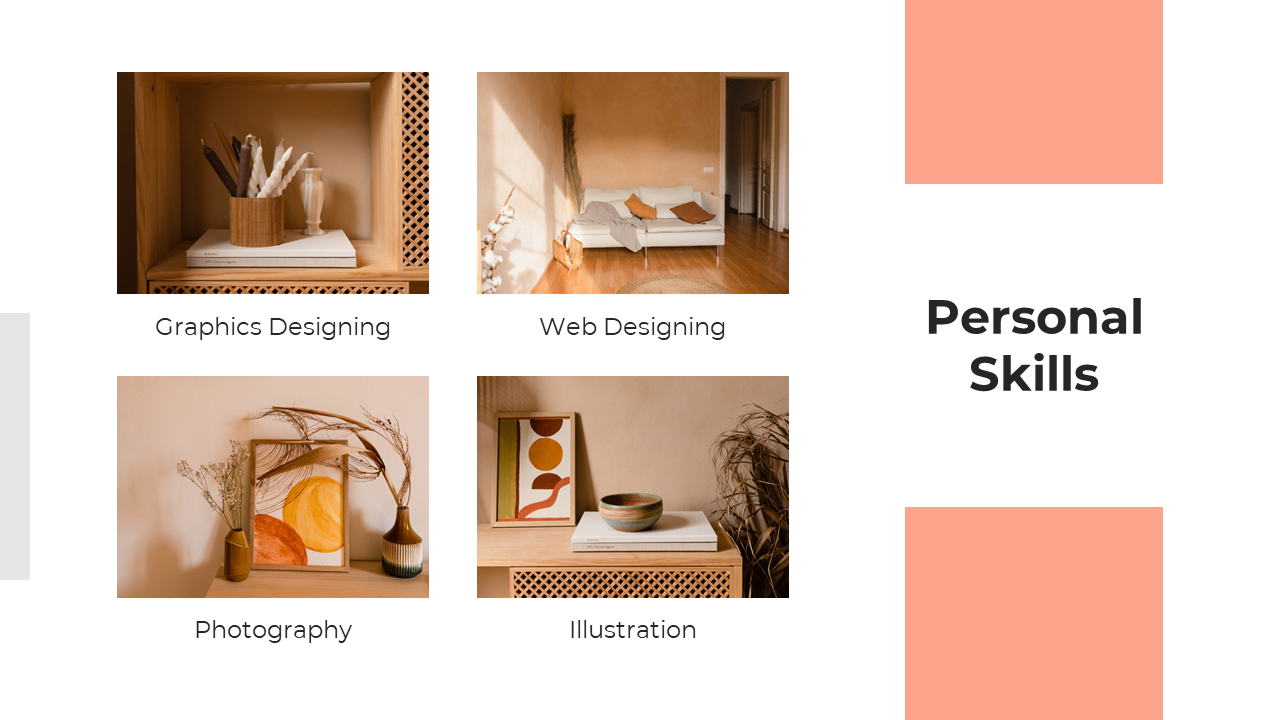 Four personal skills graphics designing, web designing, photography, and illustration, accompanied by visuals of each skill.