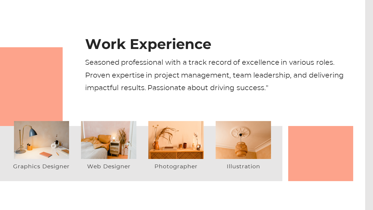 Work experience slide with roles in graphic designer, web designer, photographer and illustration with visuals of profession.