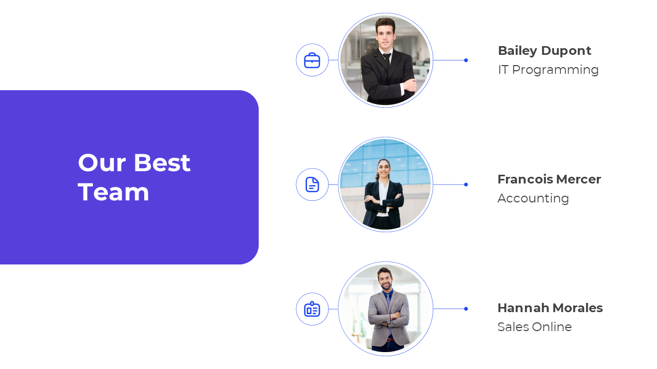 A slide featuring three team members with their photos and icons on a white backdrop and a purple box with the title.