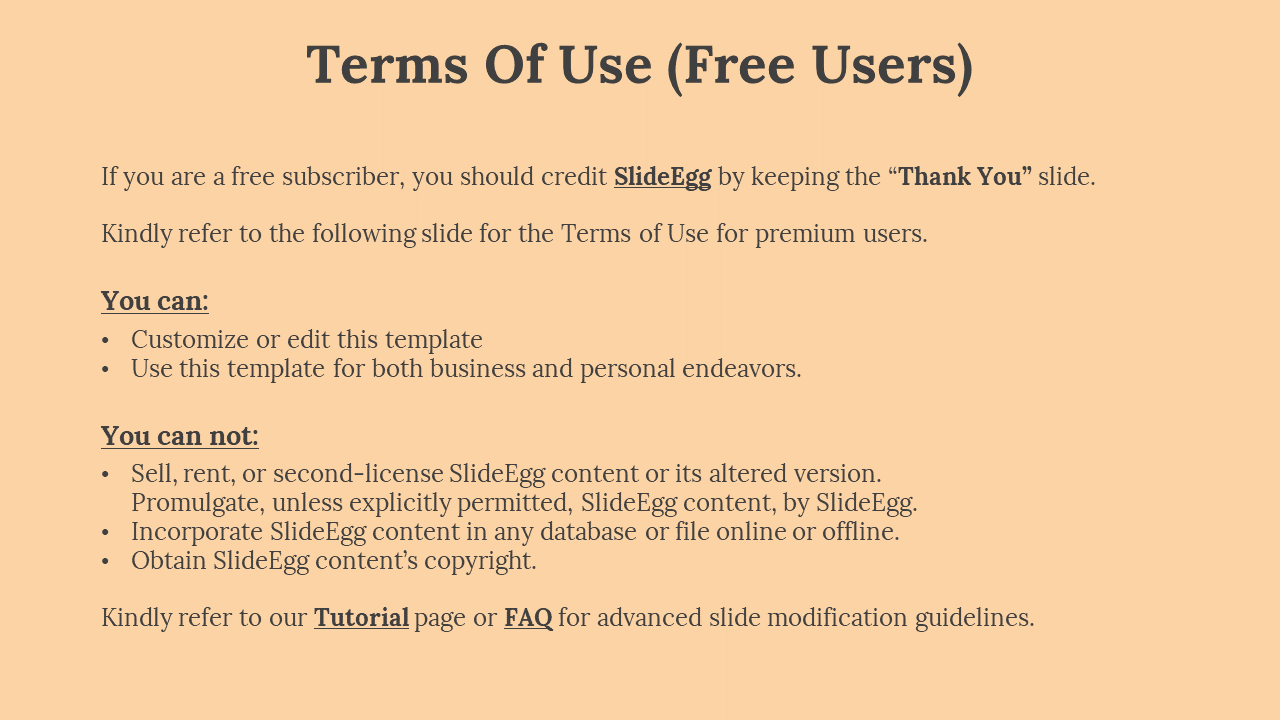 Simple terms of use slide with light orange background, outlining what free users can and cannot do, including a link.