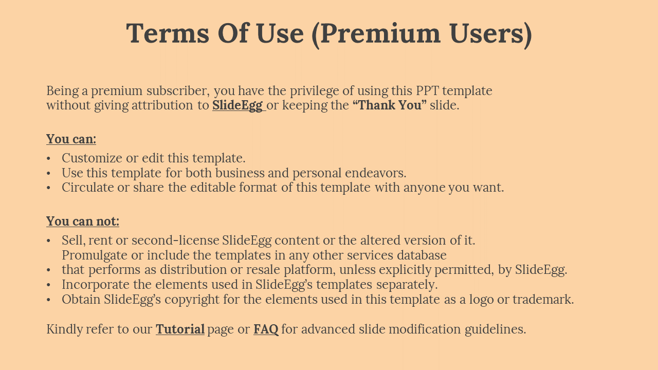 Peach colored slide with instructions for premium users, outlining what they can and cannot do, followed by a tutorial link.