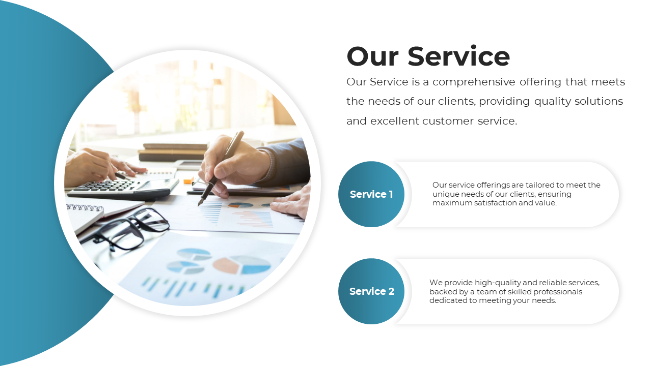Slide showcasing services with a circular image of people analyzing charts, and two descriptions in blue circles.