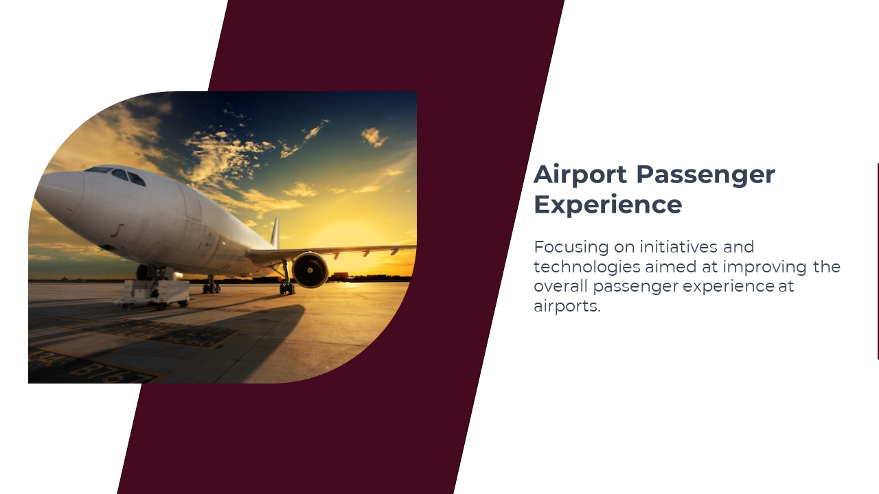 Airport passenger experience, focusing on technology to enhance the travel experience for passengers at airports.