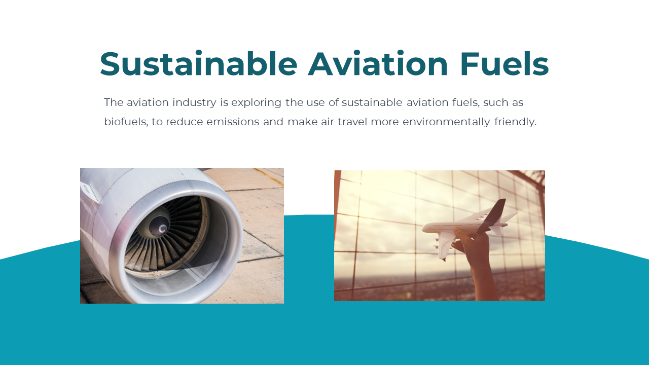 Layout with a teal bottom, showcasing an engine image and a model airplane, alongside text on sustainable aviation fuels.