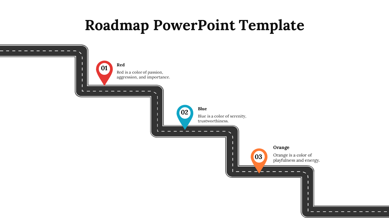 Roadmap template showing a zigzag black road with colored markers in red, blue, and orange, each with descriptions.