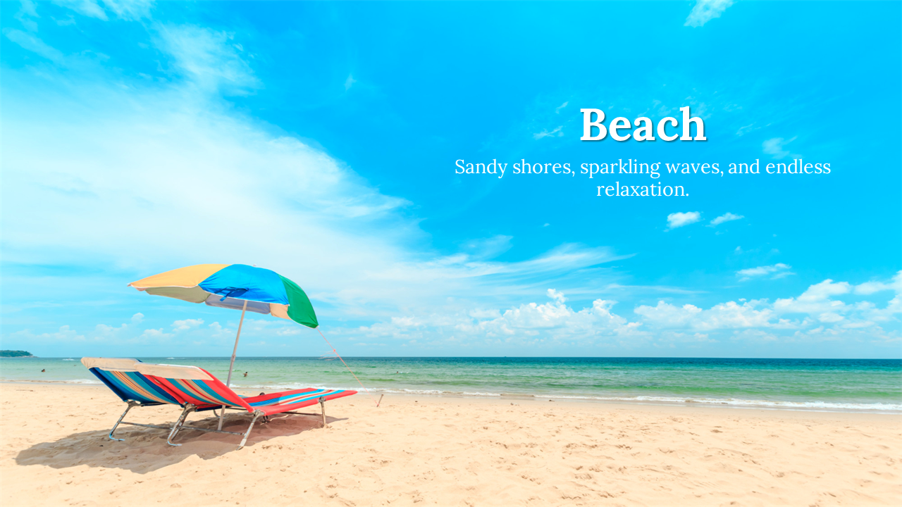 A peaceful beach with a beach umbrella, lounge chairs, and a view of the ocean, accompanied by a caption on a blue theme.