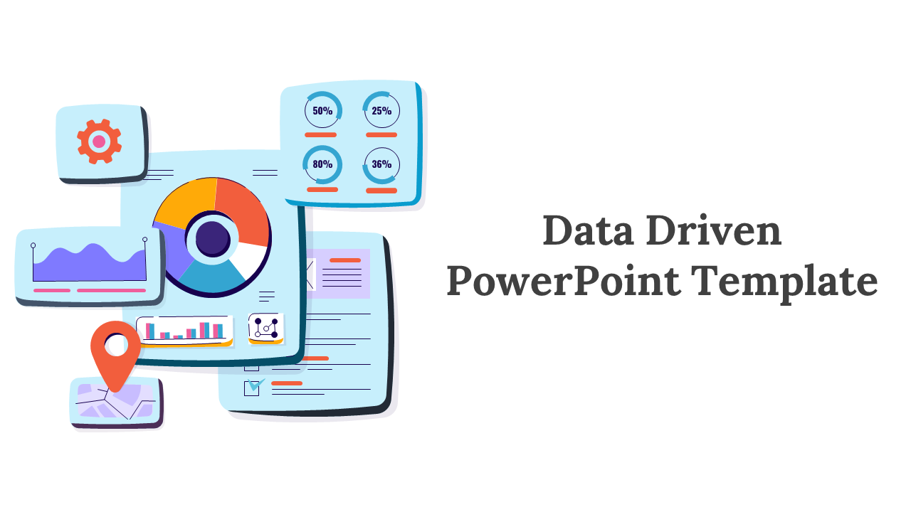 Data Driven PowerPoint Template
