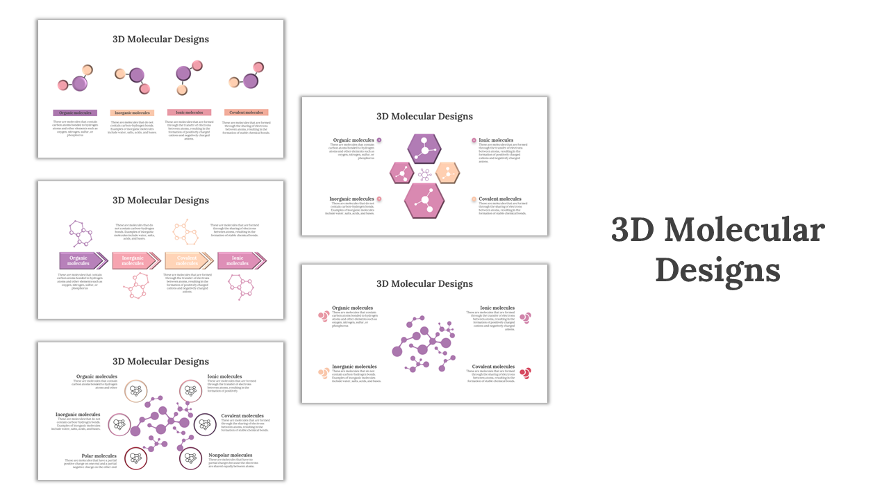 3D molecular designs