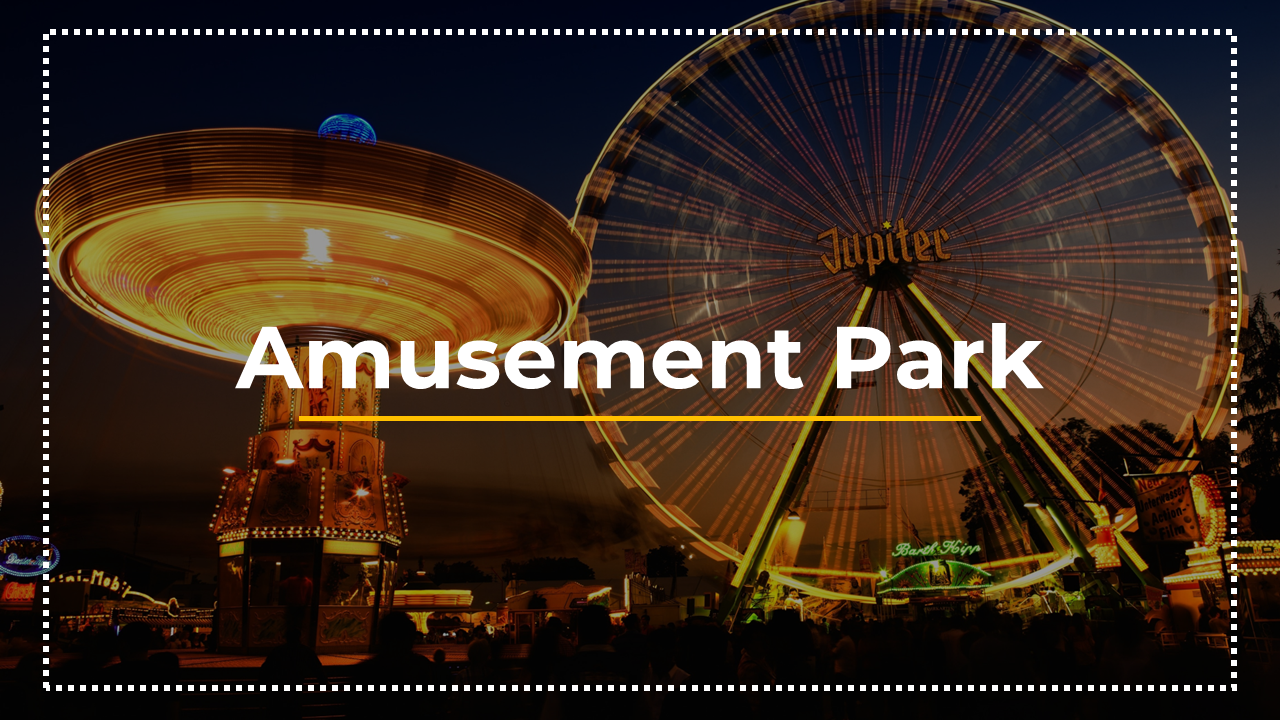 Amusement Park Presentation