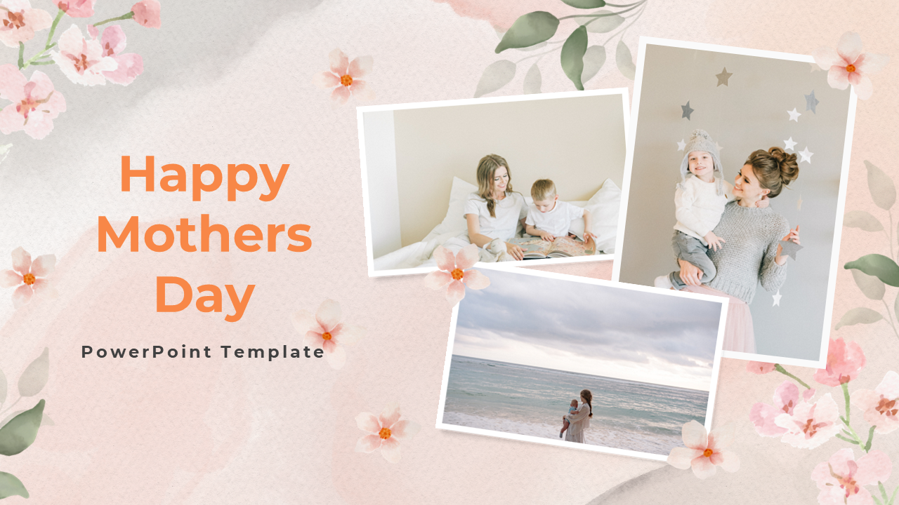 Happy Mothers Day PowerPoint Presentation
