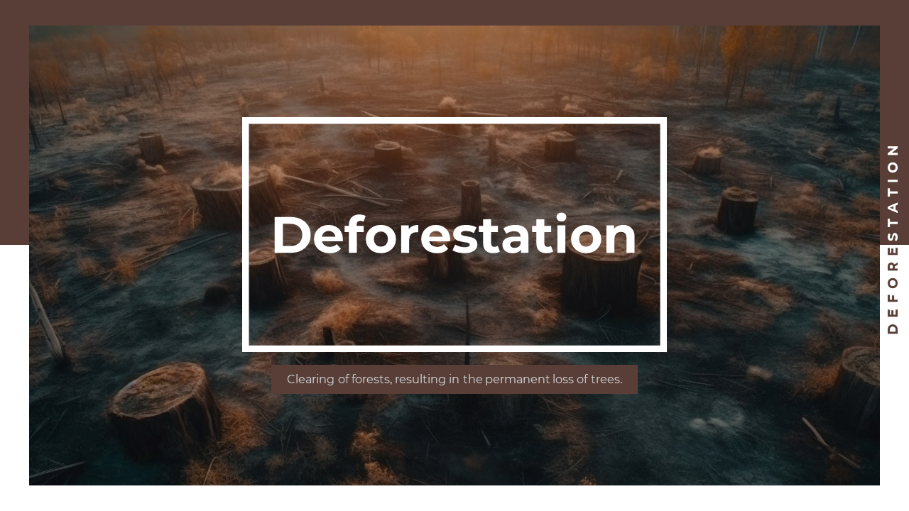 Deforestation PowerPoint Templates Download