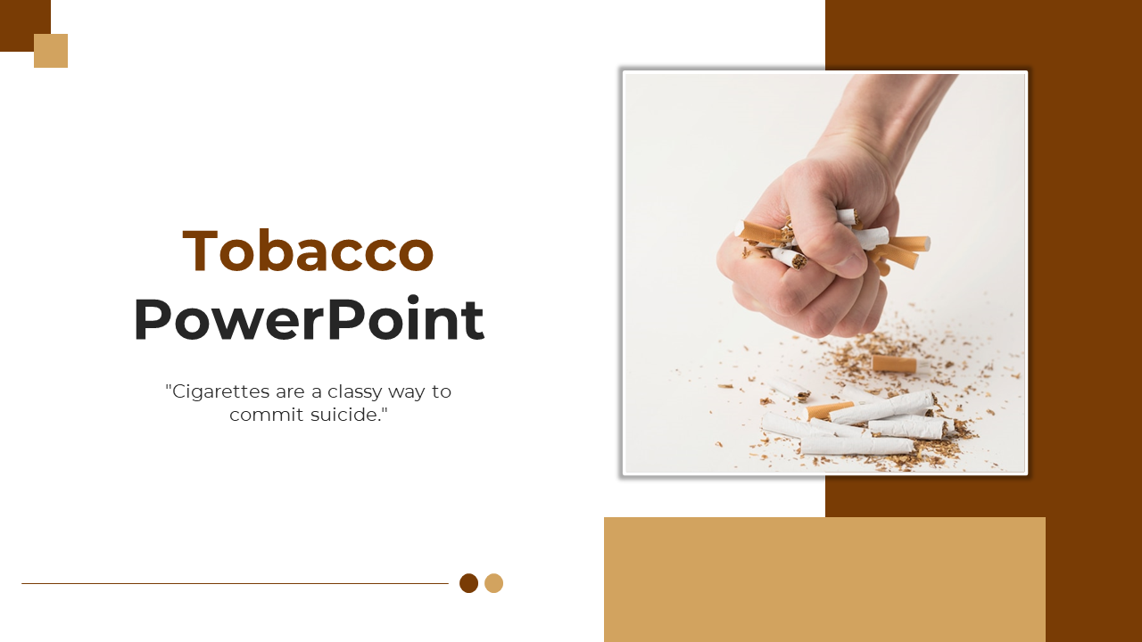 Tobacco PPT Templates Free Download