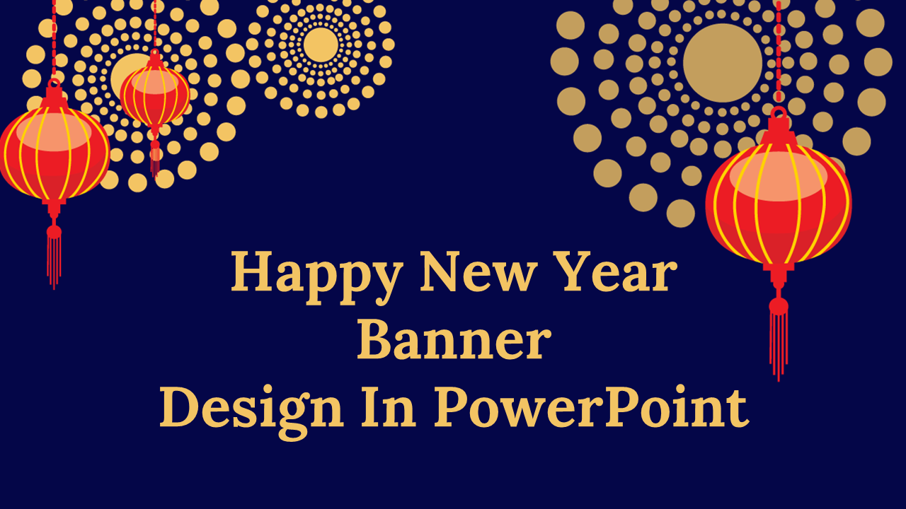 Happy New Year Banner Design In PowerPoint