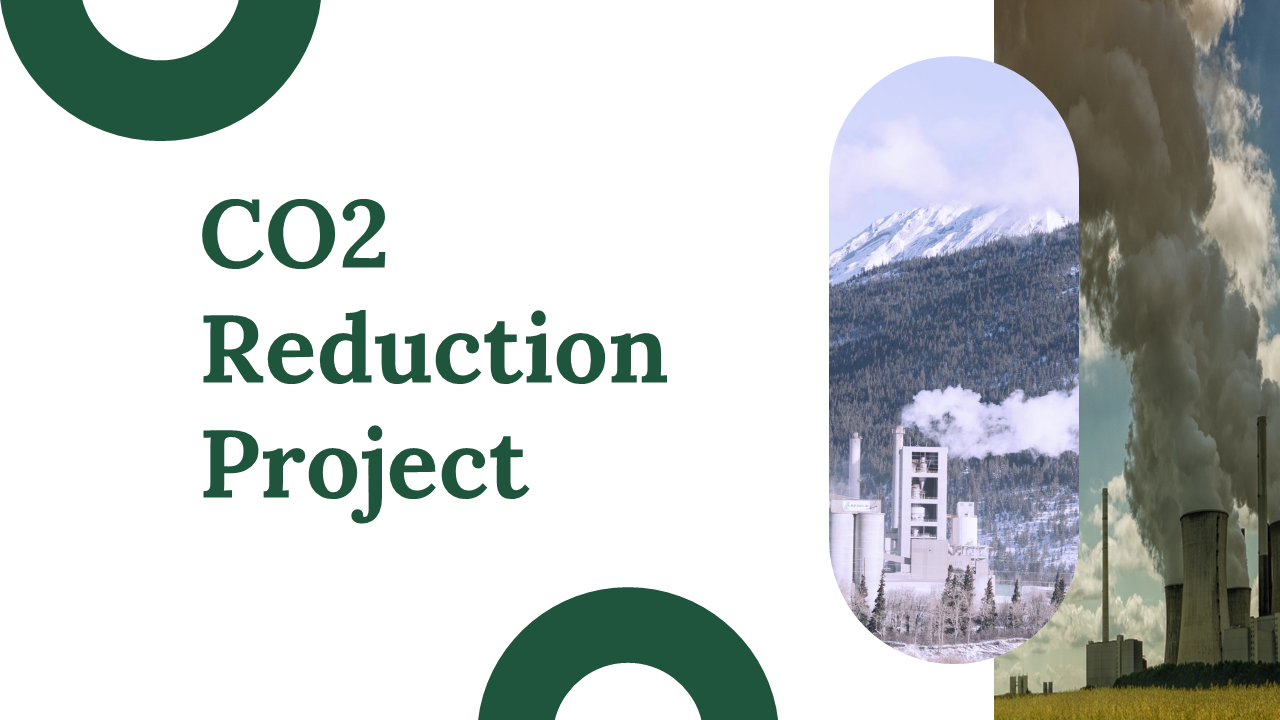 CO2 Reduction Project