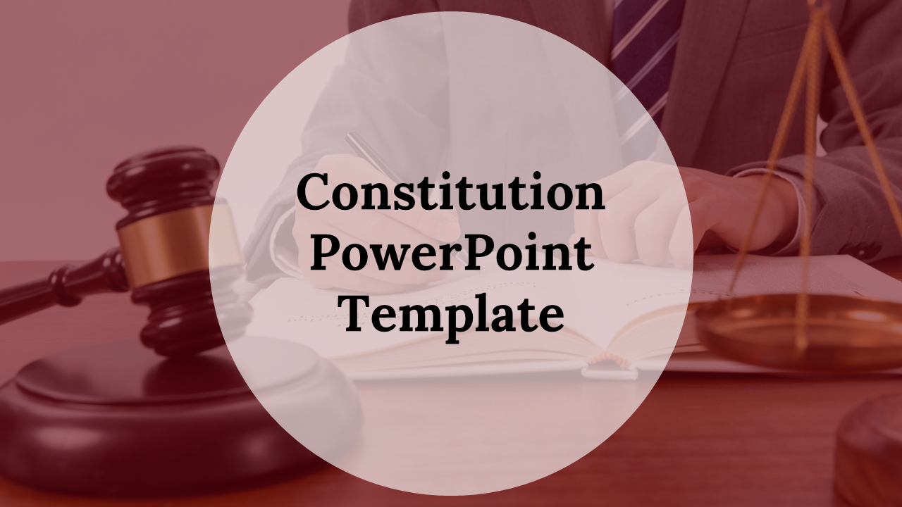 Constitution PowerPoint Template