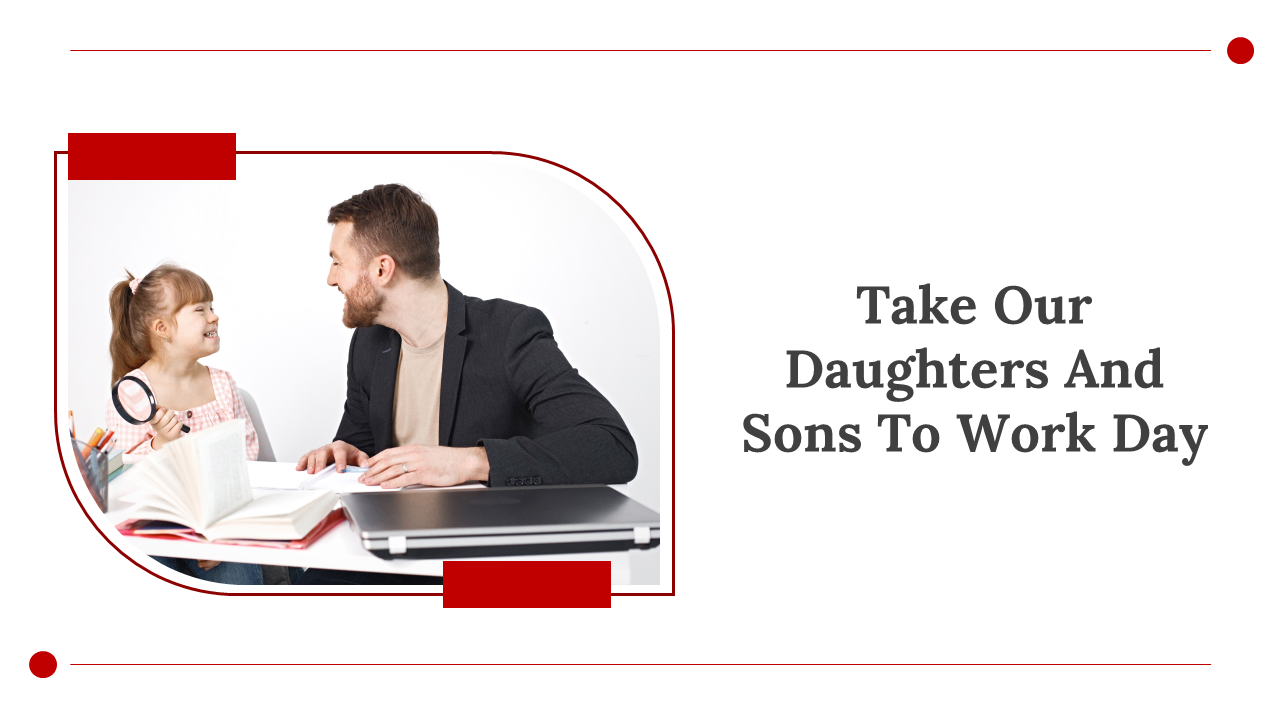 Take our Daughters and Sons to Work Day