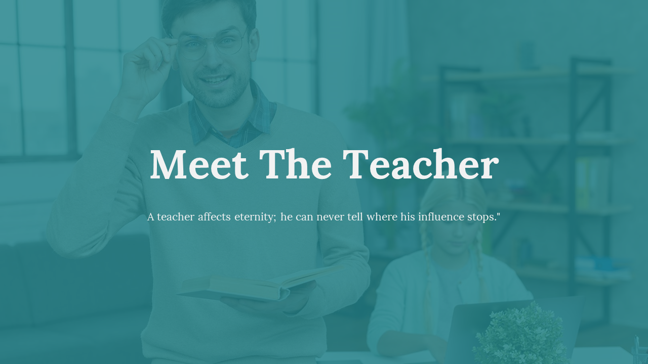 Meet The Teacher Slide