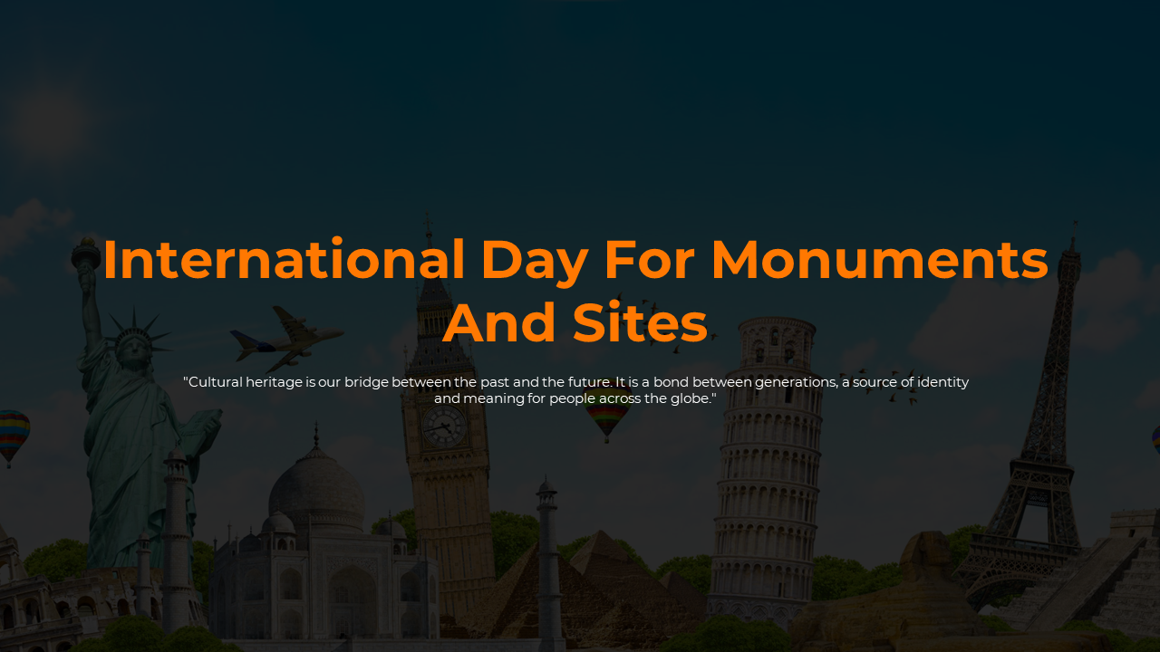 International Day For Monuments And Sites