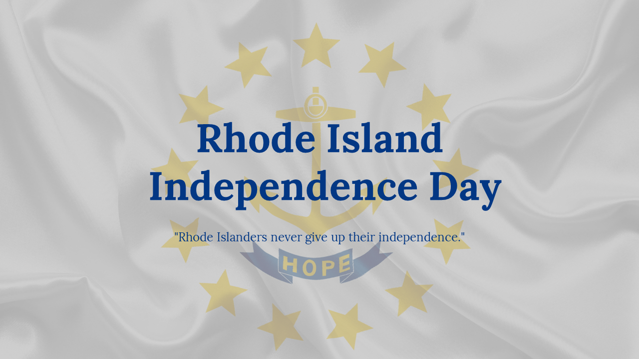 Rhode Island Independence Day
