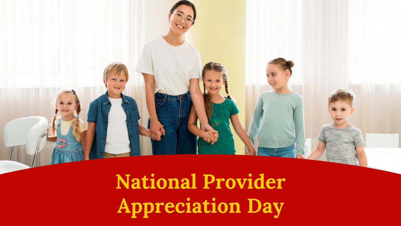 National Provider Appreciation Day